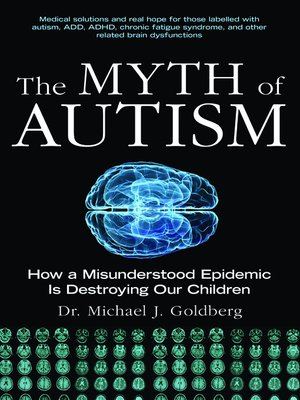 cover image of The Myth of Autism